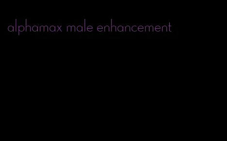 alphamax male enhancement