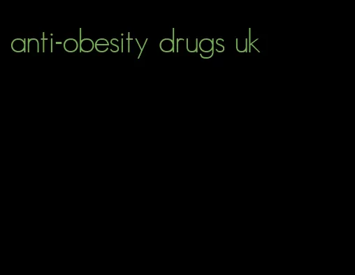 anti-obesity drugs uk