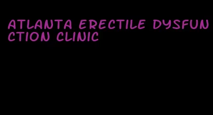 atlanta erectile dysfunction clinic