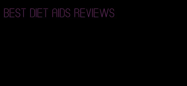 best diet aids reviews