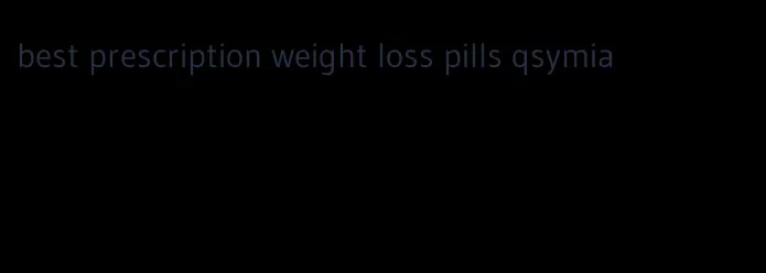 best prescription weight loss pills qsymia