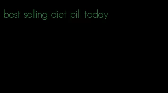 best selling diet pill today