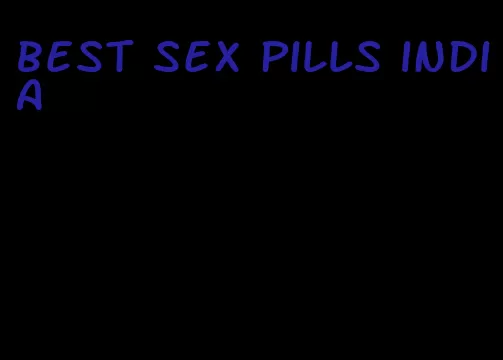 best sex pills india