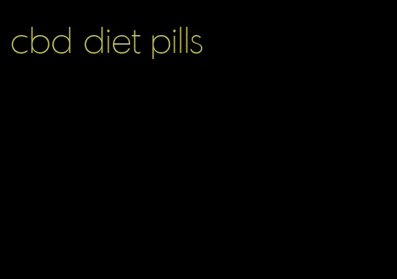 cbd diet pills