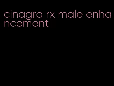 cinagra rx male enhancement