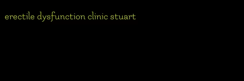 erectile dysfunction clinic stuart
