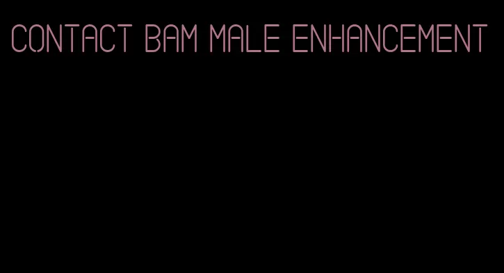 contact bam male enhancement