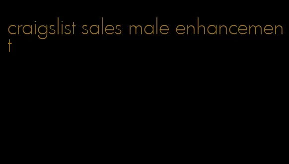 craigslist sales male enhancement
