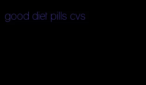 good diet pills cvs
