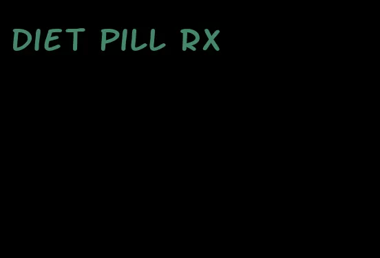 diet pill rx