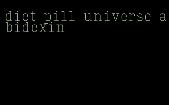 diet pill universe abidexin