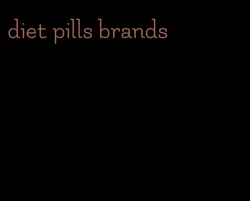 diet pills brands