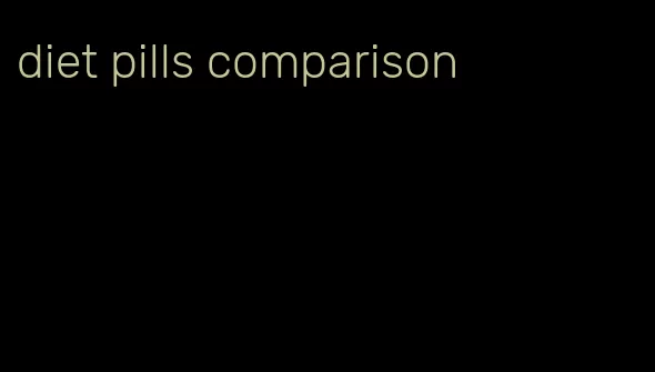 diet pills comparison