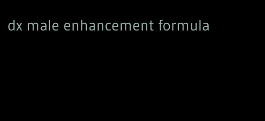 dx male enhancement formula