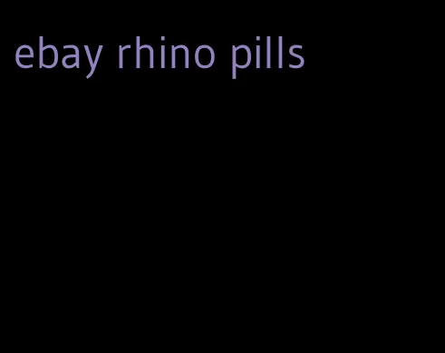 ebay rhino pills