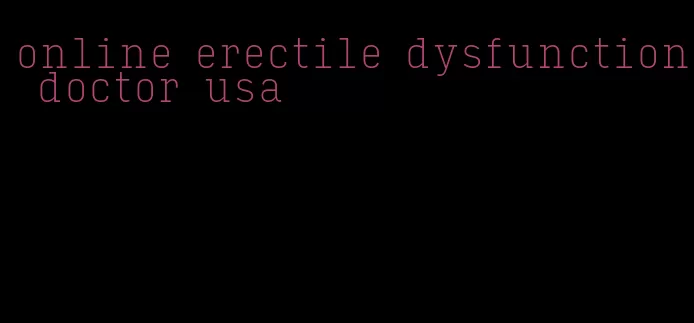 online erectile dysfunction doctor usa