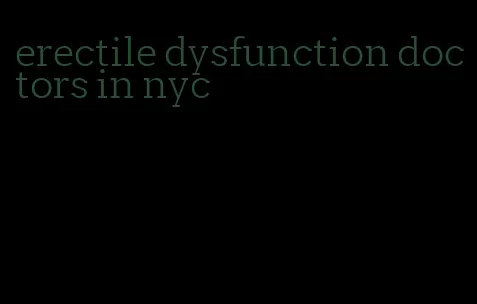 erectile dysfunction doctors in nyc