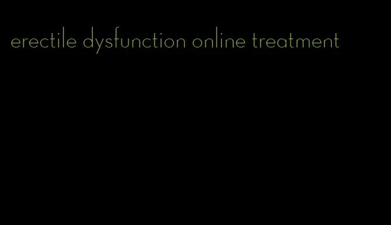 erectile dysfunction online treatment