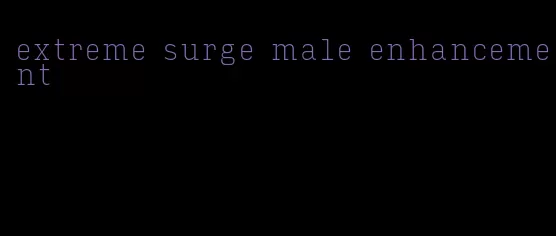 extreme surge male enhancement
