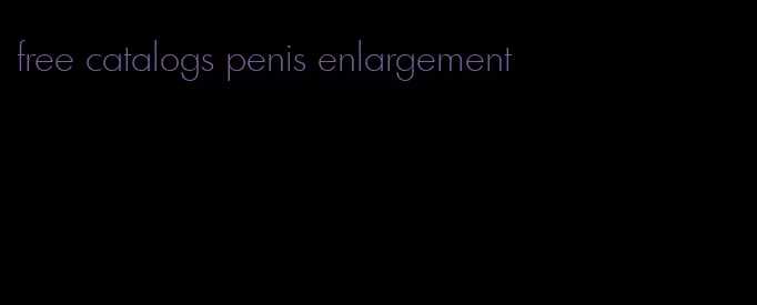free catalogs penis enlargement