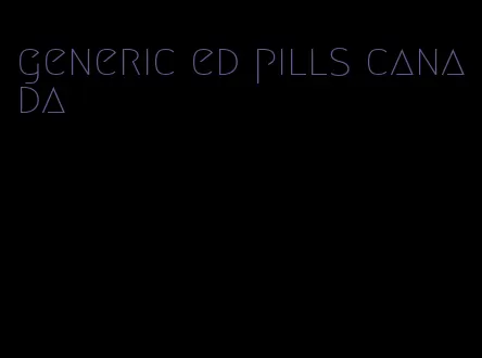 generic ed pills canada