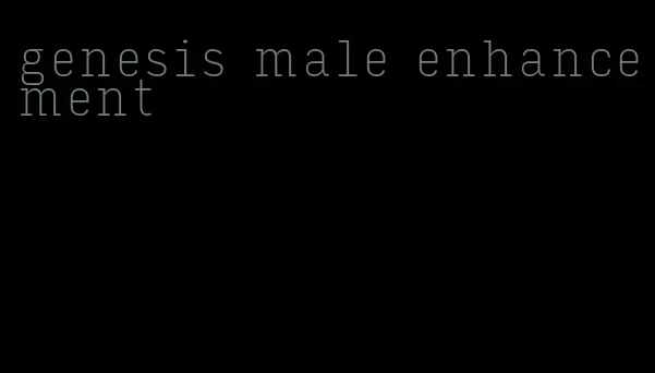 genesis male enhancement