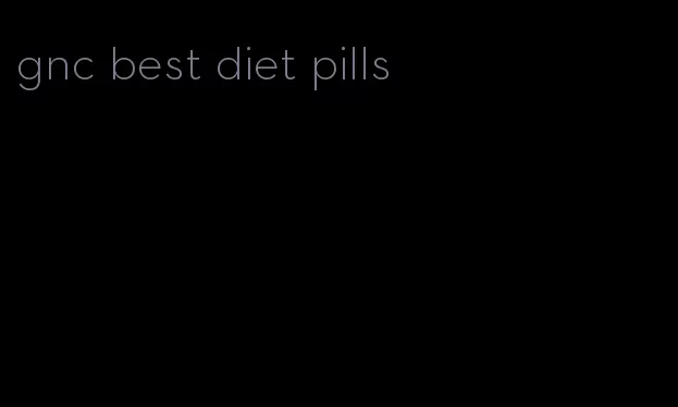 gnc best diet pills