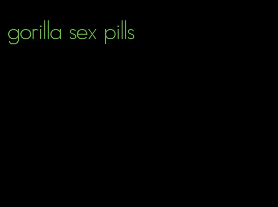 gorilla sex pills