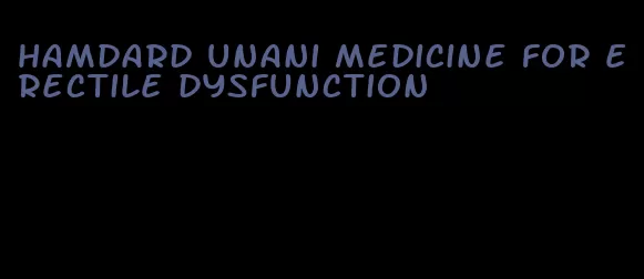 hamdard unani medicine for erectile dysfunction