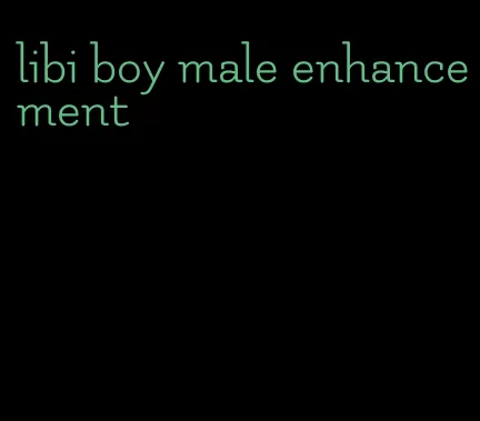 libi boy male enhancement