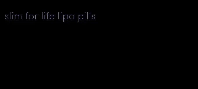 slim for life lipo pills