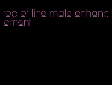 top of line male enhancement