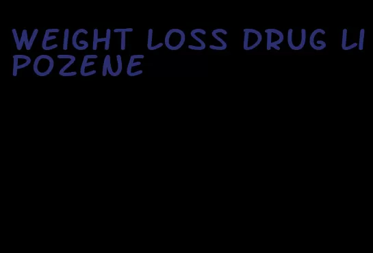 weight loss drug lipozene