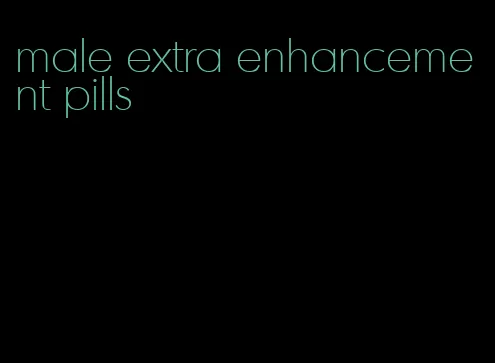 male extra enhancement pills