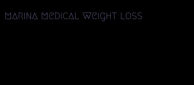 marina medical weight loss