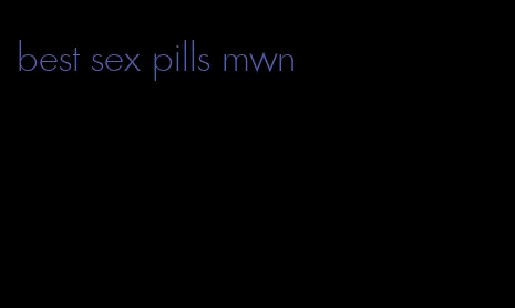 best sex pills mwn