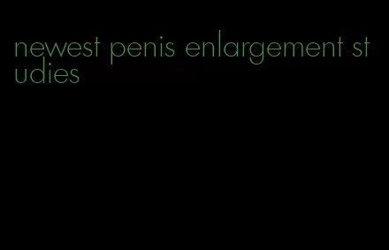 newest penis enlargement studies