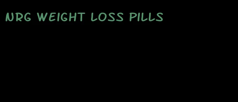 nrg weight loss pills