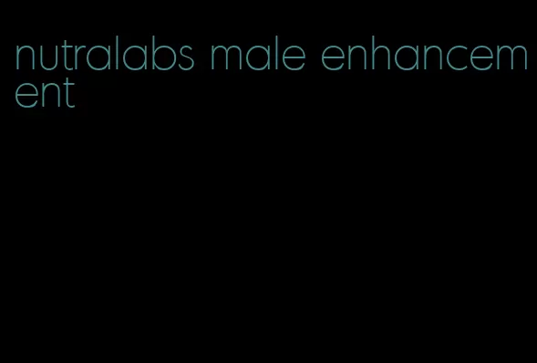 nutralabs male enhancement