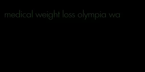 medical weight loss olympia wa