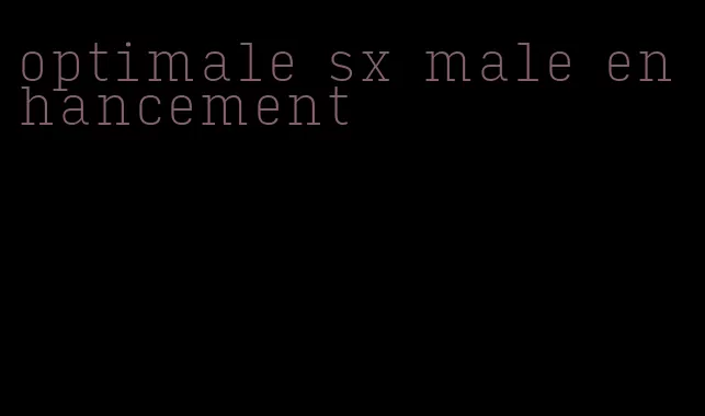 optimale sx male enhancement