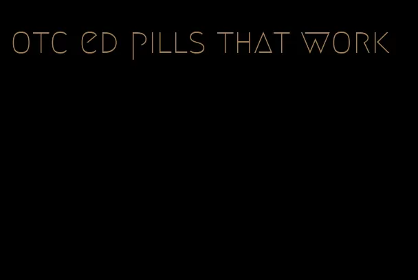 otc ed pills that work