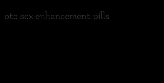otc sex enhancement pills