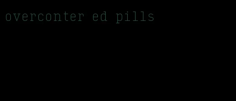 overconter ed pills
