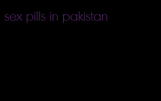 sex pills in pakistan