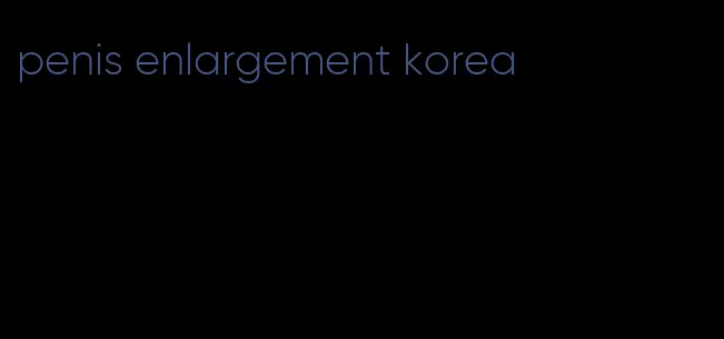 penis enlargement korea