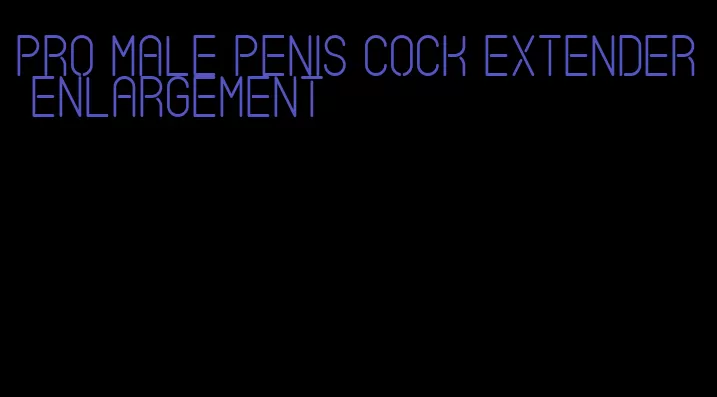 pro male penis cock extender enlargement