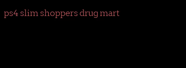 ps4 slim shoppers drug mart