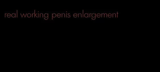 real working penis enlargement