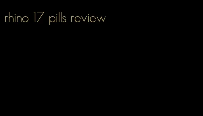 rhino 17 pills review